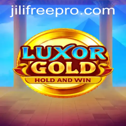 Exploring the Exciting World of LuxorGold and the Buzz about Jili Free